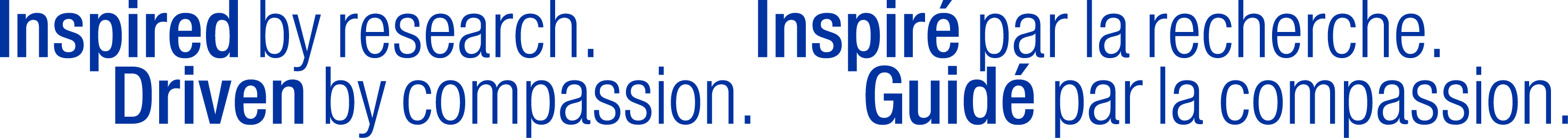 Inspiré par la recherche. Guidé par la compassion.